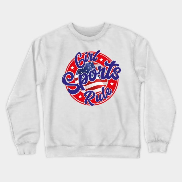 USA Girl Sports Rule Crewneck Sweatshirt by BOEC Gear